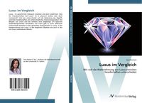 Produktbild: Luxus im Vergleich