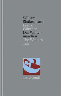 Bild vom Artikel Das Wintermärchen / The Winter´s Tale (Shakespeare Gesamtausgabe, Band 20) - zweisprachige Ausgabe vom Autor William Shakespeare
