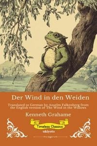 Produktbild: Der Wind in den Weiden | German Version of The Wind in the Willows