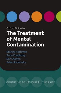 Produktbild: Oxford Guide to the Treatment of Mental Contamination