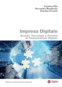Produktbild: Impresa digitale. Scenari, tecnologie e percorsi di trasformazione digitale