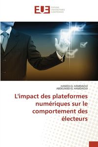Produktbild: L'impact des plateformes num&eacute;riques sur le comportement des &eacute;lecteurs