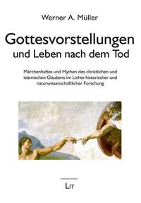 Müller, W: Gottesvorstellungen und Leben nach dem Tod