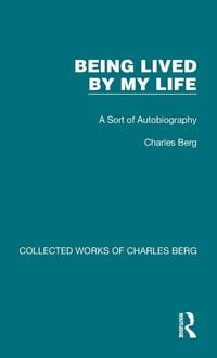Produktbild: Being Lived by My Life