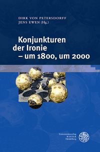 Produktbild: Konjunkturen der Ironie &ndash; um 1800, um 2000