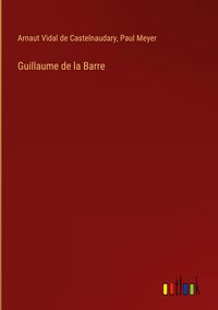 Produktbild: Guillaume de la Barre