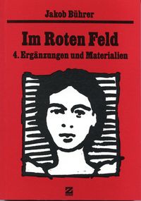 Produktbild: Werkausgabe / Im Roten Feld - 4. Erg&auml;nzungen und Materialien