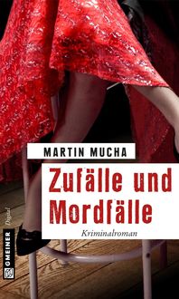 Produktbild: Zuf&auml;lle und Mordf&auml;lle