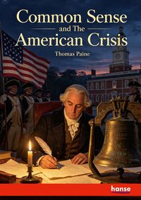 Produktbild: Common Sense and The American Crisis