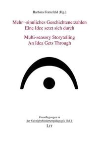 Produktbild: Mehr-,sinnliches Geschichtenerz&auml;hlen - Eine Idee setzt sich