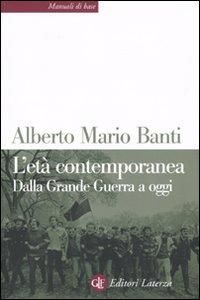 Produktbild: L' et&agrave; contemporanea. Dalla grande guerra a oggi