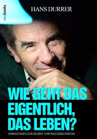 Produktbild: Wie geht das eigentlich, das Leben?