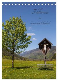 Produktbild: Feldkreuze im bayerischen Oberland (Tischkalender 2027 DIN A5 hoch), CALVENDO Monatskalender