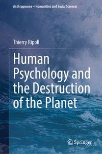 Produktbild: Human Psychology and the Destruction of the Planet