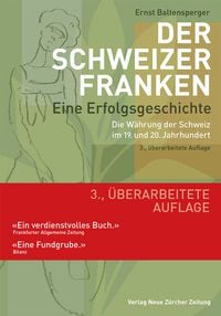Produktbild: Der Schweizer Franken &ndash; Eine Erfolgsgeschichte