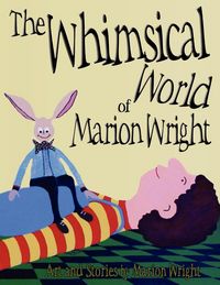 Produktbild: The Whimsical World of Marion Wright