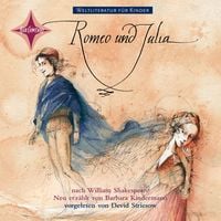 Bild vom Artikel Weltliteratur für Kinder: Romeo & Julia. Weltliteratur für Kinder vom Autor Barbara Kindermann