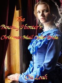 Produktbild: The Bounty Hunter's Christmas Mail Order Bride