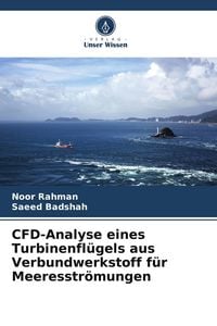 Produktbild: CFD-Analyse eines Turbinenfl&uuml;gels aus Verbundwerkstoff f&uuml;r Meeresstr&ouml;mungen
