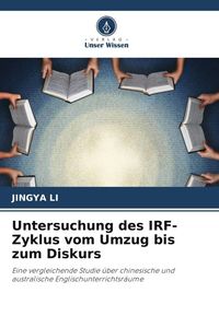 Produktbild: Untersuchung des IRF-Zyklus vom Umzug bis zum Diskurs