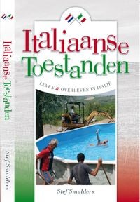Produktbild: Italiaanse Toestanden - Leven en overleven in Italie (Verhalen over het leven in Itali&euml;, #1)