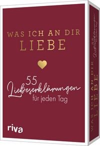 Produktbild: Was ich an dir liebe &ndash; 55 Liebeserkl&auml;rungen f&uuml;r jeden Tag