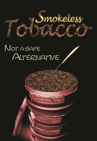 Produktbild: Smokeless Tobacco: Not a Safe Alternative