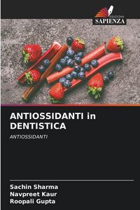 Produktbild: Antiossidanti in Dentistica