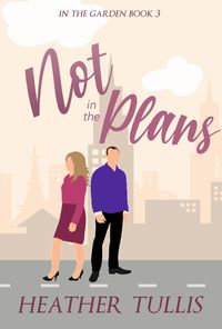 Produktbild: Not In The Plans (In The Garden)