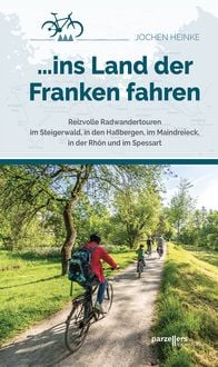Produktbild: ... ins Land der Franken fahren