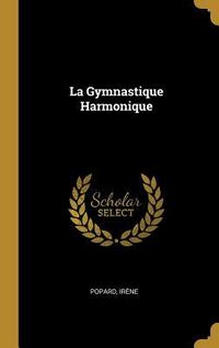 Produktbild: La Gymnastique Harmonique