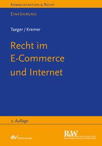 Bild vom Artikel Recht im E-Commerce und Internet vom Autor Jürgen Taeger