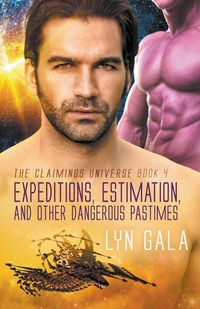 Produktbild: Expedition, Estimation, and Other Dangerous Pastimes