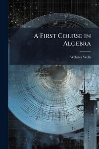 Produktbild: A First Course in Algebra