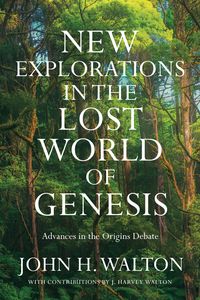 Produktbild: New Explorations in the Lost World of Genesis