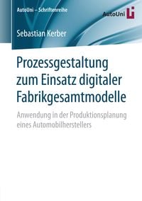 Produktbild: Prozessgestaltung zum Einsatz digitaler Fabrikgesamtmodelle