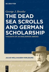 Produktbild: The Dead Sea Scrolls and German Scholarship