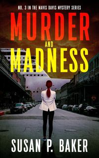 Produktbild: Murder and Madness (Mavis Davis Mysteries, #3)