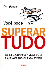 Produktbild: Voc&ecirc; Pode Superar Tudo