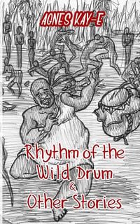 Produktbild: Rhythm of the Wild Drum & Other Stories