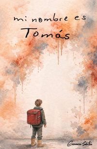 Produktbild: Mi nombre es Tom&aacute;s