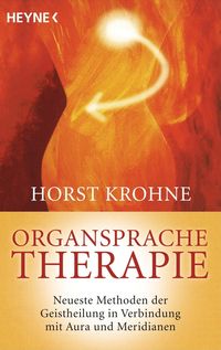 Bild vom Artikel Organsprache-Therapie vom Autor Horst Krohne