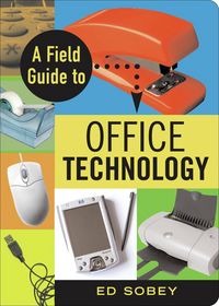 Produktbild: Field Guide to Office Technology