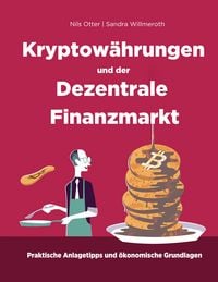 Produktbild: Kryptow&auml;hrungen und der Dezentrale Finanzmarkt