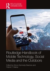 Produktbild: Routledge Handbook of Mobile Technology, Social Media and the Outdoors
