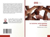 Produktbild: Le racisme, entre gen&egrave;se et concept