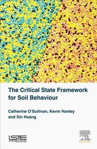 Produktbild: O Sullivan, C: Critical State Framework for Soil Behaviour