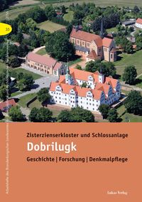 Produktbild: Zisterzienserkloster und Schlossanlage Dobrilugk