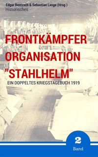 Produktbild: Frontk&auml;mpfer Organisation "Stahlhelm" - Band 2