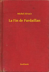 Produktbild: La Fin de Pardaillan